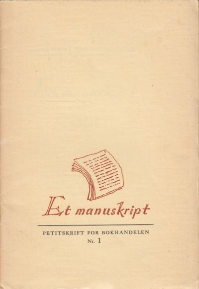 Et manuskript. Petitskrift for bokhandelen nr. 1.…