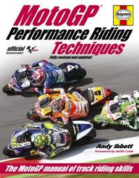 Performance Riding Techniques: The MotoGP Manual of Track Riding Skills
