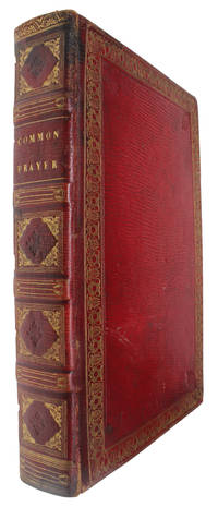 The Book of Common Prayer, and Administration of the Sacraments, and other Rites and ceremonies...