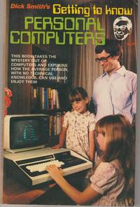 image of Dick Smith's Getting to Know Personal Computers