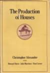 Production of Houses The