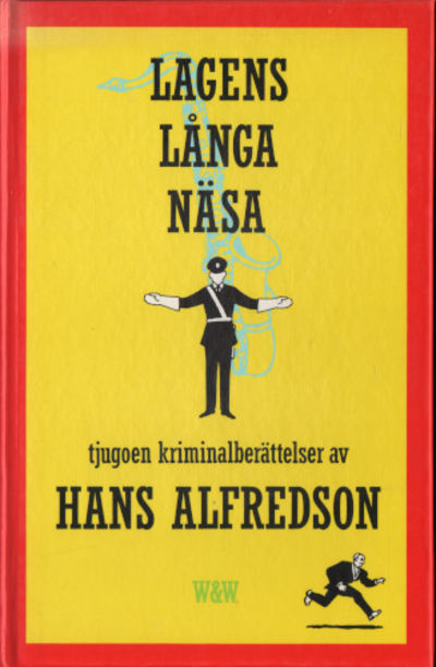 LAGENS LÅNGA NÄSA.