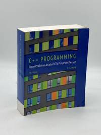 C++ Programming From Problem Analysis to Program Design