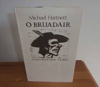 O Bruadair (Translations from the Irish) by Hartnett, Michael - 1985