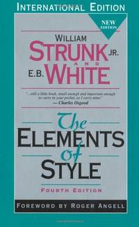 The Elements of Style: International Edition by White, E. B