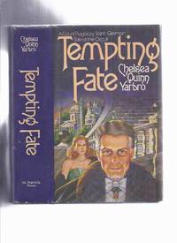 Tempting Fate : A Count Ragoczy St. Germain Tale of the Occult  ( Saint ) by Yarbro, Chelsea Quinn (( aka Quinn Fawcett, Camille Gabor, Trystam Kith, Chelsea Quinn Yarbo, C. Q. Yarbro, Quinn Yarbro; Vanessa Pryor ) - 1982