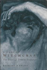 image of A Case of Witchcraft; The Trial of Urbain Grandier