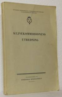 Kejnekommissionens utredning. Utredning angående…