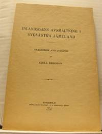 Inlandsisens avsmältning i sydvästra Jämtland.