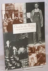 image of Closed for the Holiday: The Bank Holiday of 1933