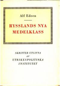 Rysslands nya medelklass. En analys av det…