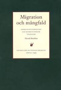 Migration och mångfald. Essäer om kulturkontakt…