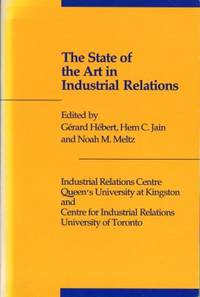 The State of the Art in Industrial Relations. A…
