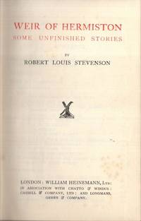 Weir Of Hermiston (Tusitala Edition) by Robert Louis Stevenson - 1924