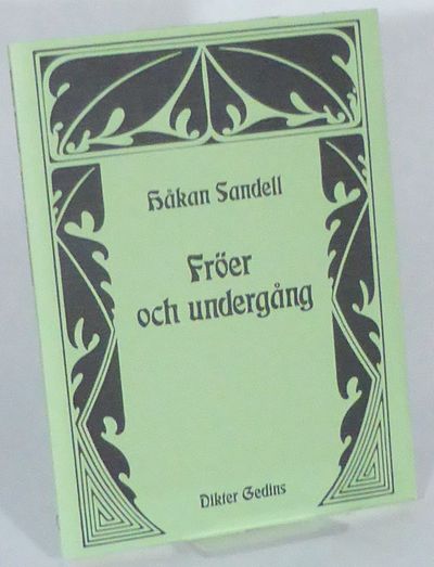 Fröer och undergång. Sångspråk, talvers.