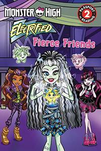 Monster High Electrified: Fierce Friends