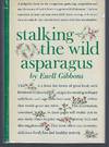 Stalking the Wild Asparagus