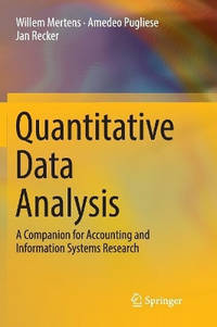 Quantitative Data Analysis: A Companion for Accounting and Information Systems Research