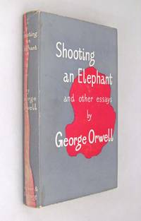 George orwell shooting an elephant essay