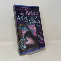 A Calculus of Angels (The Age of Unreason, Book 2)