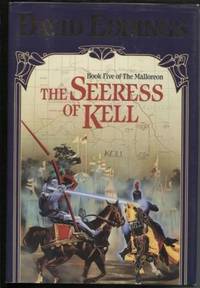 The Seeress of Kell: Book 5 of the Malloreon by David, Eddings - 1991