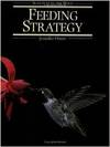 Feeding Strategy (Survival in the wild)