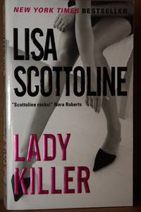 Lady Killer by Scottoline, Lisa - 2009