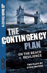 The Contingency Plan: Two plays