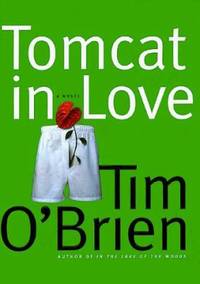 Tomcat in Love by Tim O'Brien - 1998