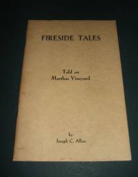 cover of Joe Allen's Fireside Tales Told 'Longside the Stove in Sanderson's on Marthas Vineyard