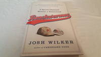 Benchwarmer; a Sports-Obsessed Memoir of Fatherhood by Josh Wilker - 2015