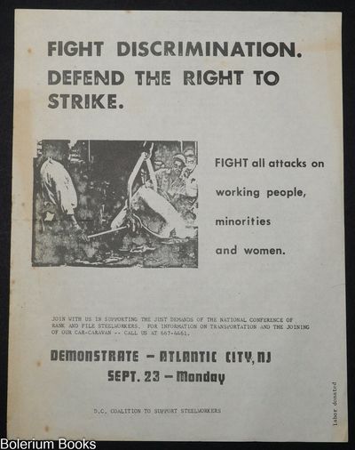 Fight Discrimination. Defend the right to strike. Fight all attacks on working people, minorities and women. Demonstrate - Atlantic City, NJ [handbill]