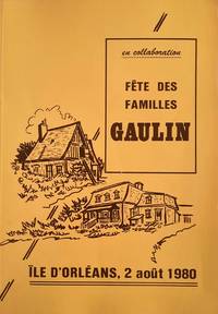 Fête des familles Gaulin. Île d'Orléans, 2 août 1980