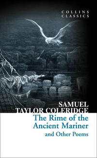 cover of The Rime of the Ancient Mariner and Other Poems (Collins Classics)