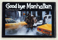 Good bye Manhattan.