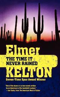 The Time It Never Rained