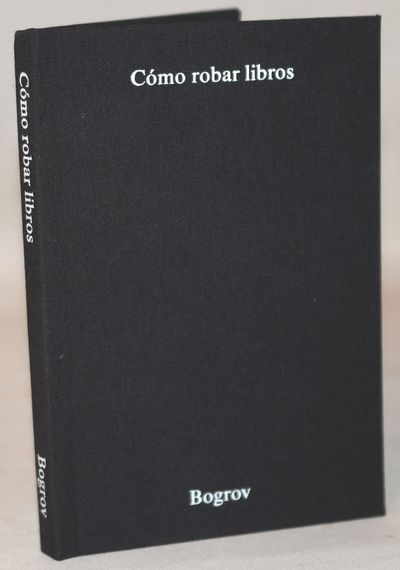 Cómo robar libros, Bogrov.