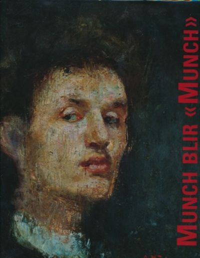 Munch blir 'Munch'. kunstneriske strategier…