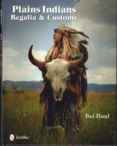 Plains Indians: Regalia & Customs.