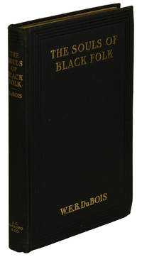 The Souls of Black Folk by du Bois, W. E. B