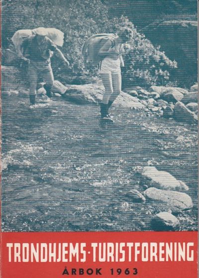 Trondhjems turistforening. Årbok 1963. 75.…