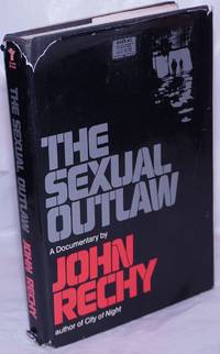 image of The Sexual Outlaw: a documentary, a non-fiction account, with commentaries, of three days and nights in the sexual underground