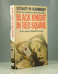 Black Knight in Red Square by Stuart M. Kaminsky - 1988