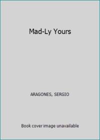 cover of Mad-Ly Yours