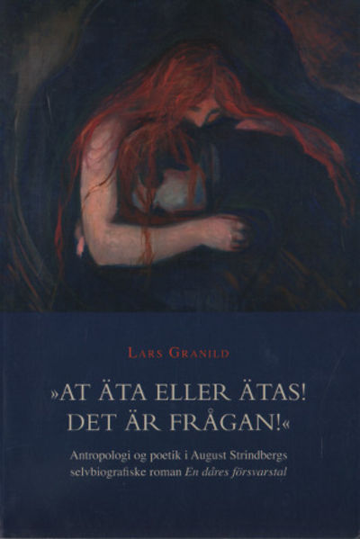 'AT ÄTA ELLER ÄTAS! DET ÄR FRÅGAN!'