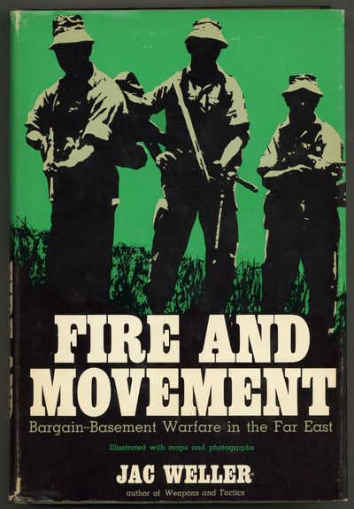 Fire and Movement: Bargain Basement Warfare in the Far East