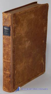 An Abridgment of Burn&#039;s Justice of the Peace and Parish Officer. To Which  is Added An Appendix, Containing Some General Rules and Directions  Necessary to be Known and Observed By All Justices of the Peace. de [BURN, Richard] - 1773