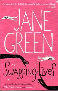 Swapping Lives by Green, Jane - 2007