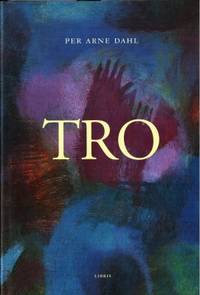 Tro. Översättning: Kerstin Gårsjö.
