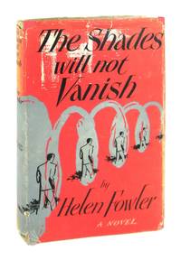 The Shades Will Not Vanish